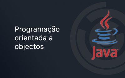 Programação Orientada a Objectos em Java